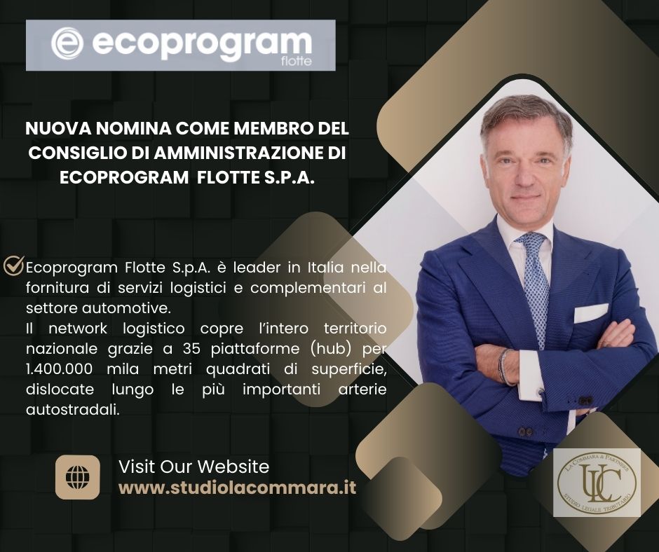 Nuova nomina come Membro del Consiglio di Amministrazione di Ecoprogram flotte S.p. A.